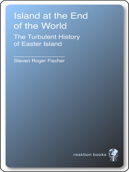 Title details for Island at the End of the World by Steven Roger Fischer - Available